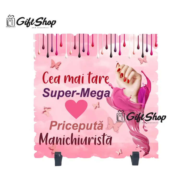 Cea mai tare manichiurista, placheta cu mesaj bv